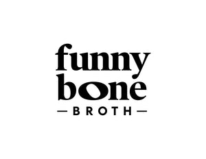 Funny Bone Broth